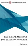 Lung-an Y.  Numerical Methods for Exterior Problems (Peking University Series in Mathematics)