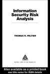 Peltier T.  Information Security Risk Analysis