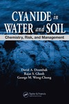 Dzombak D., Ghosh R., Wong-Chong G. — Cyanide in Water and Soil: Chemistry, Risk, and Management