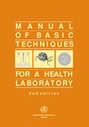 World Health Organization — Manual of Basic Techniques for a Health Laboratory