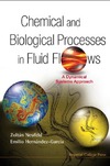 Neufeld Z.  Chemical and Biological Processes in Fluid Flows: A Dynamical Systems Approach