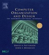 Patterson D., Hennessy J.  Computer Organization and Design: The Hardware Software Interface, 3rd Edition