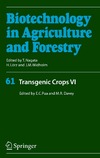 Pua E.  Transgenic Crops VI (Biotechnology in Agriculture and Forestry)