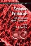 Liu X.  Xenopus Protocols. Cell Biology and Signal Transduction