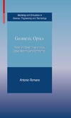 Romano A.  Geometric Optics: Theory and Design of Astronomical Optical Systems Using Mathematica