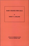 Langlands R.  Base change for GL(2)