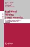 Marron P., Voigt T., Corke P.  Real-World Wireless Sensor Networks