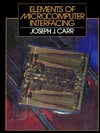 Carr J.J.  Elements of Microcomputer Interfacing