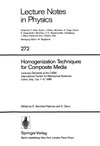 Sanchez-Palencia E., Zaoui A.  Homogenization Techniques for Composite Media