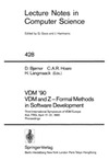 Bjorner D., Hoare C., Langmaack H.  VDM and Z - Formal Methods in Software Development