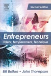 Bolton B., Thompson J.  Entrepreneurs, Second Edition: Talent, Temperament, Technique