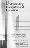 Winograd T., Flores F.  Understanding computers and cognition