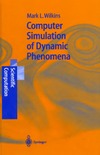 Wilkins M.  Computer Simulation of Dynamic Phenomena