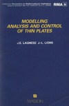 Lagnese J.E., Lions J.-L.  Modelling Analysis and Control of thin Plates