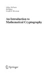 Hoffstein J., Pipher J., Silverman J.  Introduction to Mathematical Cryptography