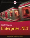 Arking J., Millett S.  Wrox Professional Enterprise dot NET