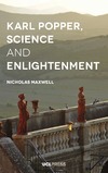 N. Maxwell  Karl Popper, Science and Enlightenment