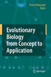 Pontarotti P.  Evolutionary Biology from Concept to Application