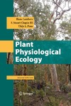 Lambers H., Stuart Chapin  III F ., Pons T.  Plant Physiological Ecology