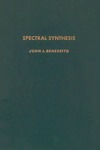 Benedetto J.  Spectral synthesis