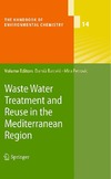 Barcelo D., Petrovic M.  Waste Water Treatment and Reuse in the Mediterranean Region