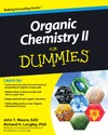 Moore J., Langley R.  Organic Chemistry II For Dummies