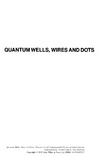 Harrison P.  Quantum Wells, Wires and Dots: Theoretical and Computational Physics of Semiconductor Nanostructures, Second Edition