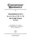 Brillhart J., Lehmer D., Selfridge J.  Factorizations of b[superscript n] [plus or minus symbol] 1, b=2, 3, 5, 6, 7, 10, 11, 12 up to high powers