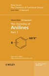 Rappoport Z.  The Chemistry of Anilines. Part 1