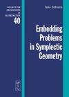 Schlenk F.  Embedding Problems in Symplectic Geometry