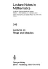 Hofmann K.  Lectures on Rings and Modules
