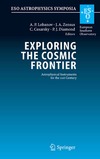 Lobanov A., Zensus J., Cesarsky c. — Exploring the Cosmic Frontier: Astrophysical Instruments for the 21st Century (ESO Astrophysics Symposia)