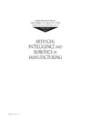 Leondes C.  ARTIFICIAL INTELLIGENCE AND ROBOTICS IN MANUFACTURING. VOLUME VII