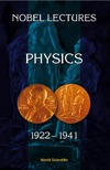 0  Nobel Lectures in Physics 1922-1941