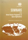 0  Seminars of the United Nations Programme on Space Applications: Selected Papers from Activities Held in 2004