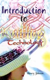 Johnson H.  Introduction to Knitting Technology