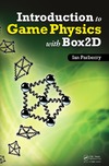 Parberry I.  Introduction to game physics with Box2D
