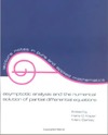 Kaper H.G., Garbey M.  Asymptotic analysis and numerical solution of partial differential equations