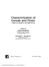 Kaletunc G., Breslauer K.  Characterization of Cereals and Flours Properties Analysis and Applications