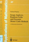 Winkler G.  Image analysis, random fields and dynamic Monte Carlo methods