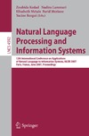Kedad Z., Lammari N., Metais E.  Natural Language Processing and Information Systems: 12th International Conference on Applications of Natural Language to Information Systems, NLDB 2007, ... Applications, incl. Internet Web, and HCI)