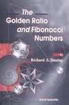 Dunlap R.A.  The golden ratio and Fibonacci numbers