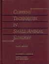 Bojrab M.  Current Techniques in Small Animal Surgery