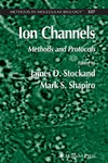 Stockand J., Shapiro M.  Ion Channels. Methods and Protocols [Methods in Molecular Biology 337]