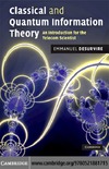 Desurvire E.  Classical and Quantum Information Theory: An Introduction for the Telecom Scientist