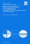 Eckhaus W., Jager E.  Differential equations and applications: proceedings of the Third Scheveningen Conference on Differential Equations, the Netherlands, August 29-September 2, 1977