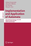 Domaratzki M., Okhotin A., Salomaa K. — Implementation and Application of Automata: 9th International Conference, CIAA 2004, Kingston, Canada, July 22-24, 2004, Revised Selected Papers (Lecture ... Computer Science and General Issues)