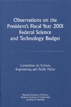 0  Observations on the President's Fiscal Year 2001 Federal Science and Technology Budget (Compass Series)