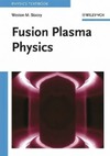 Stacey W.  Fusion Plasma Physics