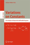 Muller-Olm M.  Variations on Constants: Flow Analysis of Sequential and Parallel Programs (Lecture Notes in Computer Science   Programming and Software Engineering)
